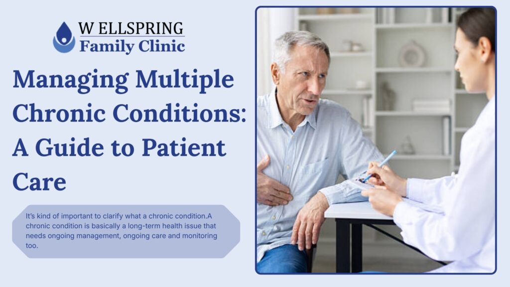 Managing Multiple Chronic Conditions: A Guide to Patient Care