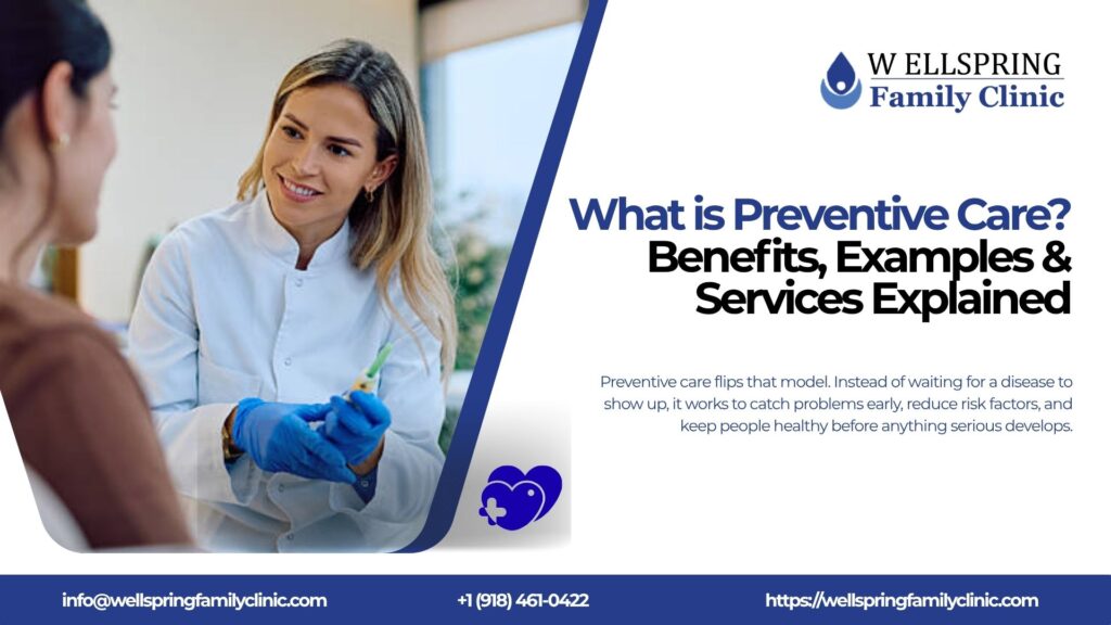 What is Preventive Care? Benefits, Examples & Services Explained